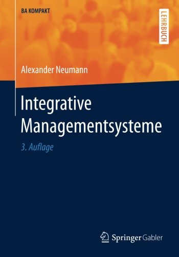 Integrative Managementsysteme (BA KOMPAKT)