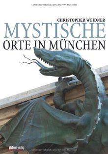 Mystische Orte in München