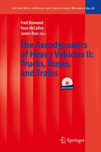 The Aerodynamics of Heavy Vehicles II: Trucks, Buses, and Trains (Lecture Notes in Applied and Computational Mechanics)