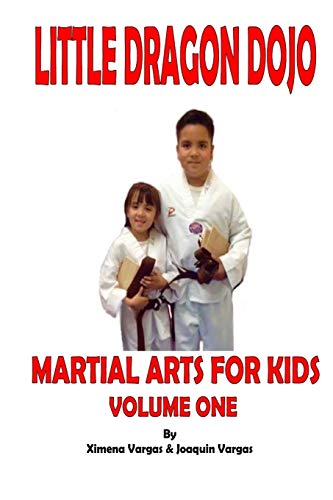 Little Dragon Dojo Martial Arts for Kids Vol.1