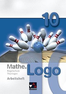 Mathe.Logo - Regelschule Thüringen / Mathe.Logo Regelschule Thüringen AH 10