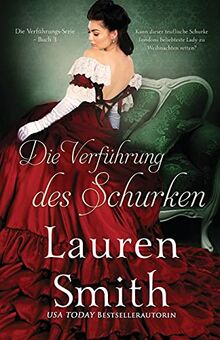 Die Verführung des Schurken (Die Verführungs-Serie, Band 3)