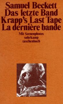 Das letzte Band, Krapp's Last Tape, La dernière bande (Dreisprachige Ausgabe)