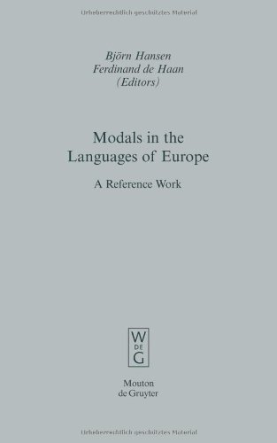 Modals in the Languages of Europe: A Reference Work (Empirical Approaches to Language Typology [Ealt])