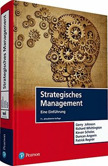 Strategisches Management: Eine Einführung (Pearson Studium - Economic BWL)