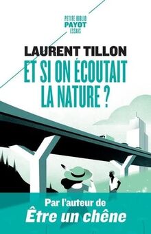 Et si on écoutait la nature ?