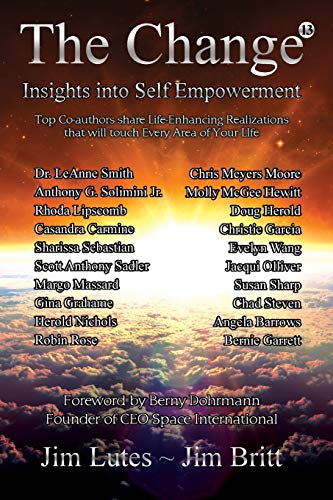 The Change 13: Insights Into Self-empowerment