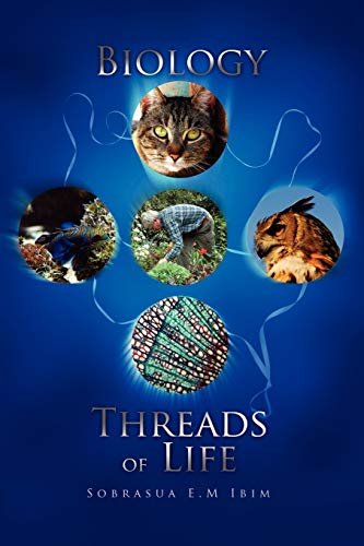 Biology: Threads of Life