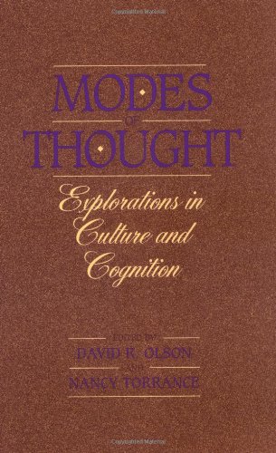 Modes of Thought: Explorations in Culture and Cognition