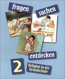 fragen - suchen - entdecken, 2. Jahrgangsstufe