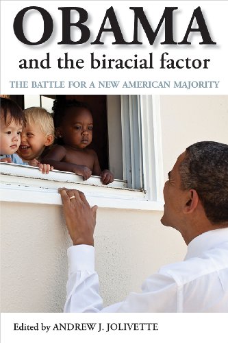 Obama and the biracial factor: The Battle for a New American Majority