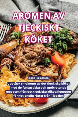 AROMEN AV TJECKISKT KÖKET