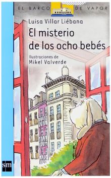 El misterio de los ocho bebés [Edición Especial] (Barco de Vapor Azul)