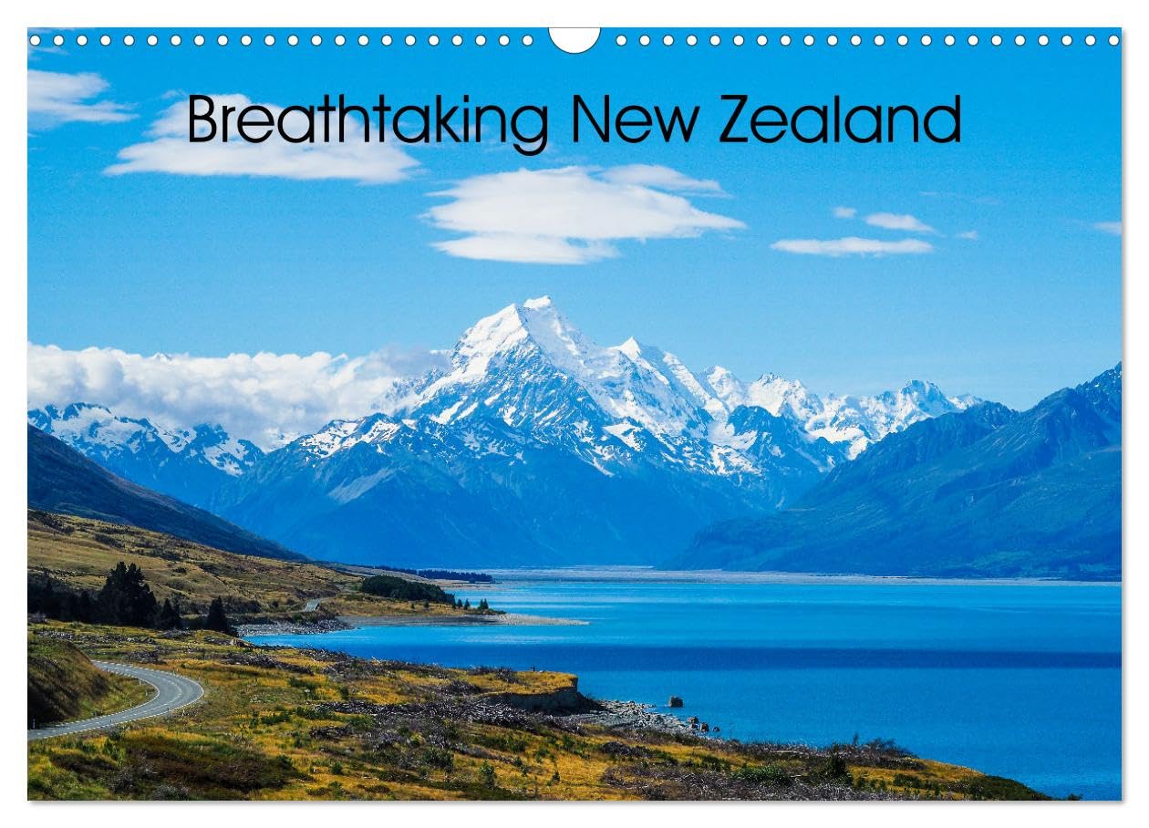 Breathtaking New Zealand (Wall Calendar 2026 DIN A3 landscape), CALVENDO 12 Month Wall Calendar: Experience gorgeous landscapes of New Zealand's South Island