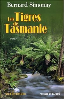 Les tigres de Tasmanie