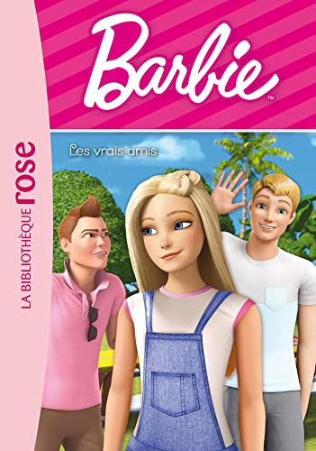 UNBEKANNT Barbie - Vie quotidienne 08 - Les vrais amis (Poche)