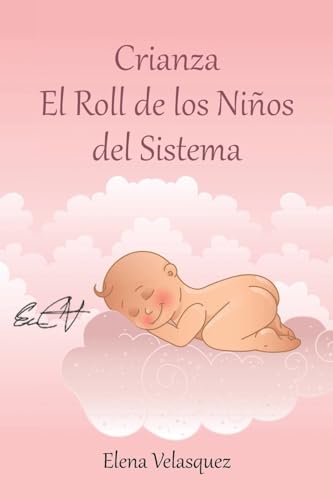 Crianza El Roll de los Niños del Sistema