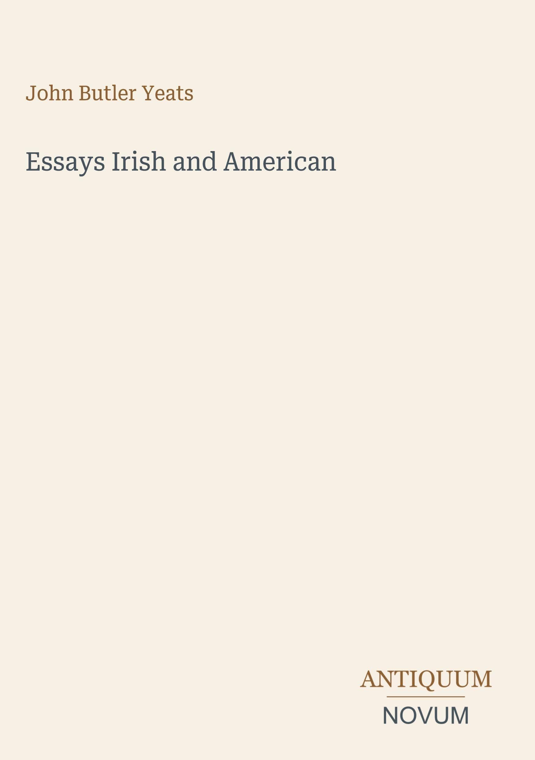 Essays Irish and American