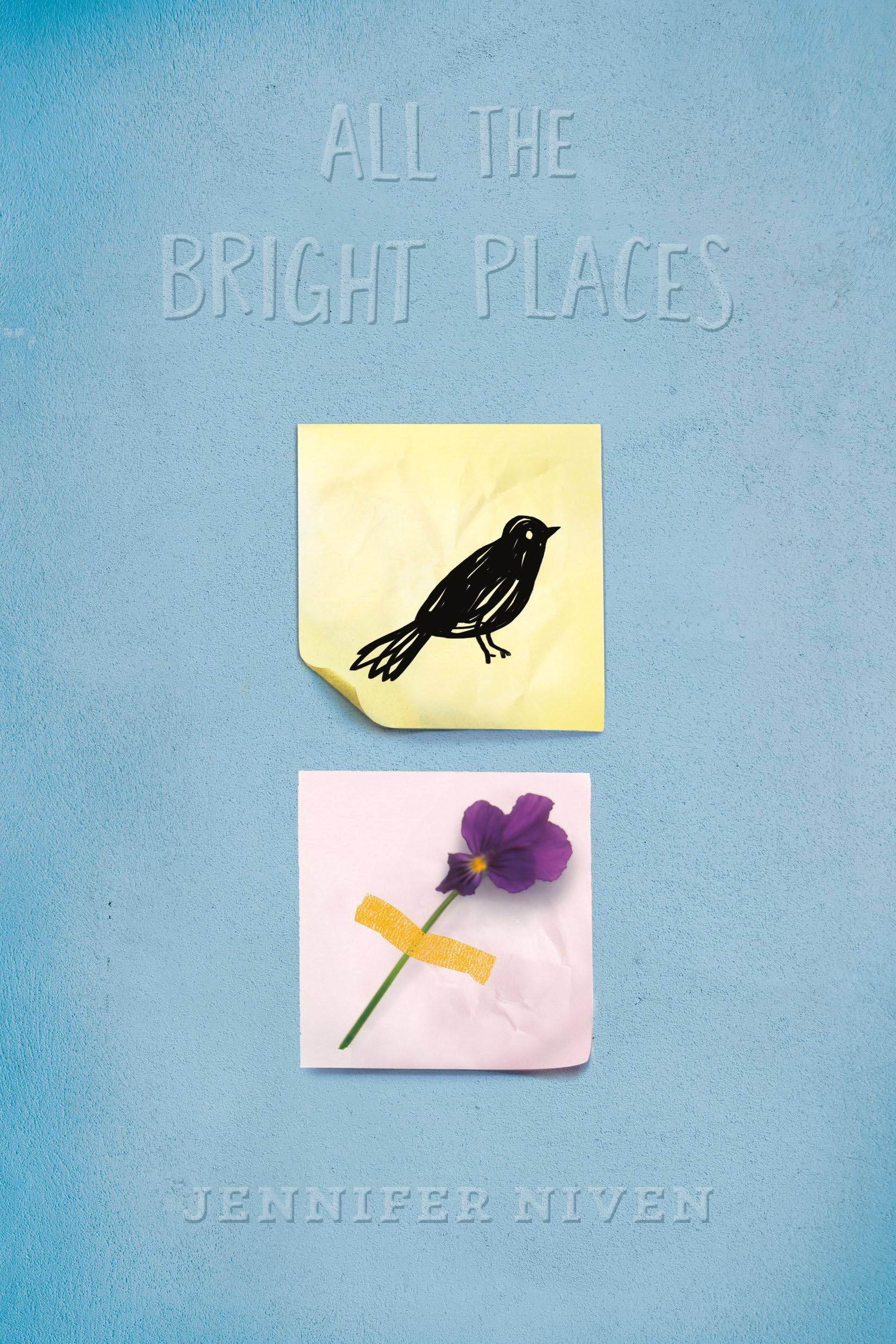 Niven, Jennifer: All the Bright Places Collector's Edition