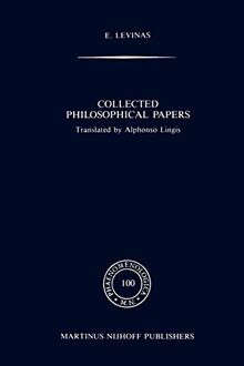 Collected Philosophical Papers (Phaenomenologica) (Phaenomenologica, 100, Band 100)