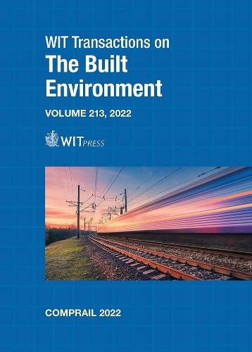 Computers in Railways XVIII: Railway Engineering Design and Operation (Wit Transactions on the Built Environment, 213, Band 213)