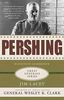 Pershing: Lessons in Leadership (Great Generals)