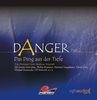 Danger - Part 2 : Das Ding aus der Tiefe, 1 Audio-CD
