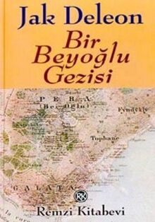 BİR BEYOĞLU GEZİSİ