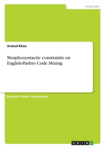 Morphosyntactic constraints on English-Pashto Code Mixing