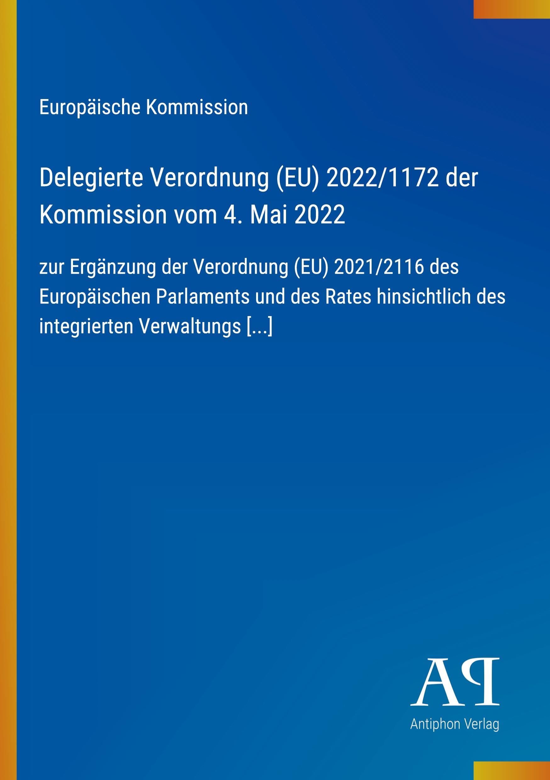 Delegierte Verordnung (EU) 2022/1172 der Kommission vom 4. Mai 2022