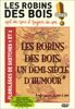 Les Robins des bois sont des cons et toujours des cons - Vol.1&amp;2 