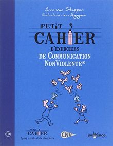 Petit cahier d'exercices de communication non violente