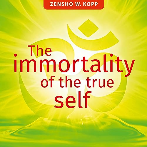 The immortality of the true self: DE