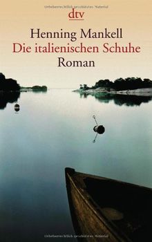 Die italienischen Schuhe: Roman