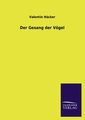 Der Gesang der Vögel
