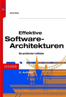 Effektive Software-Architekturen: Ein praktischer Leitfaden