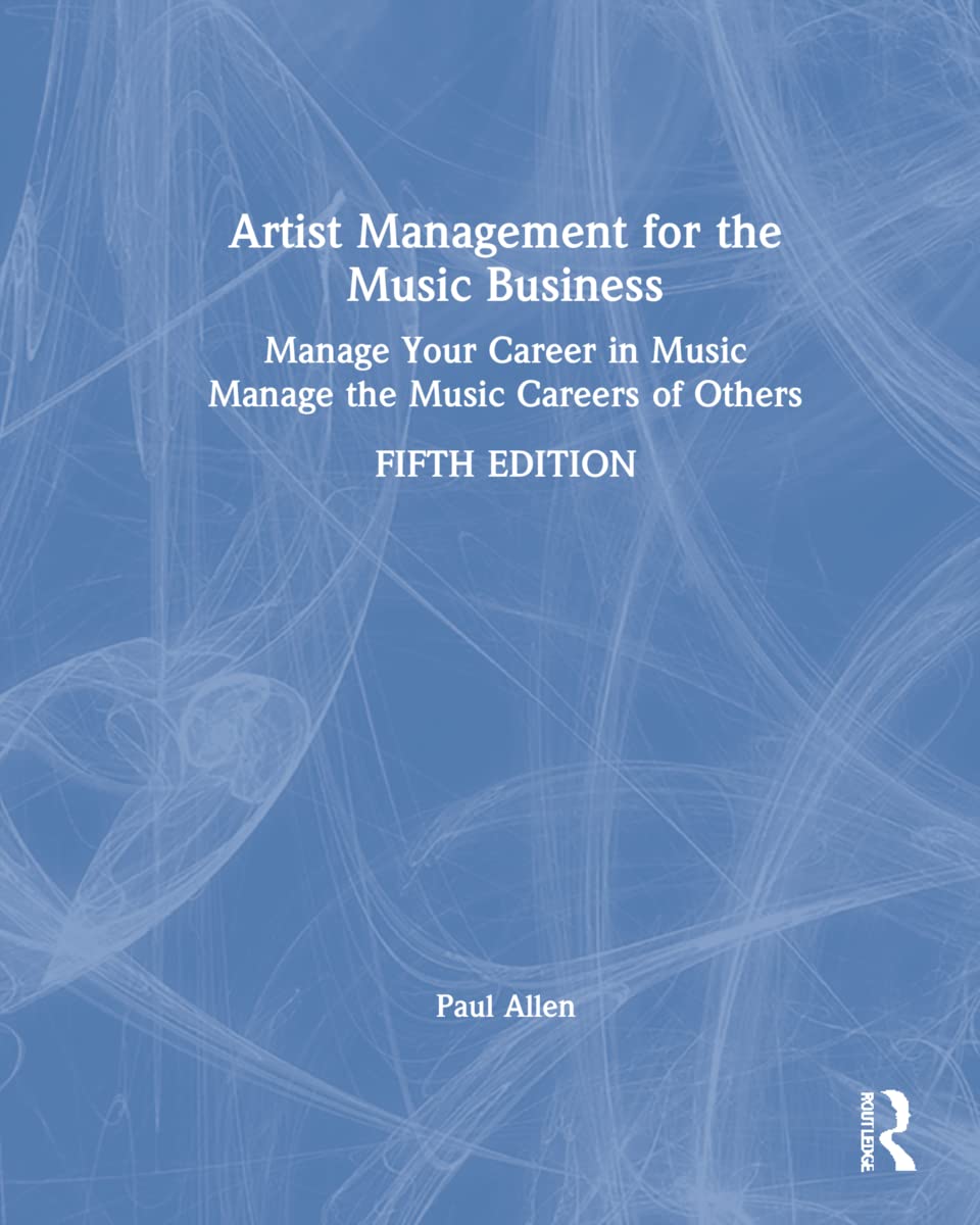 Paul Allen Artist Management For The Music Business, Manage Your Career In Music, Manage The Music Careers Of Others