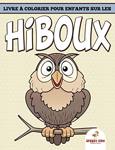 Livre à Colorier Pour Enfants Sur Les Hiboux