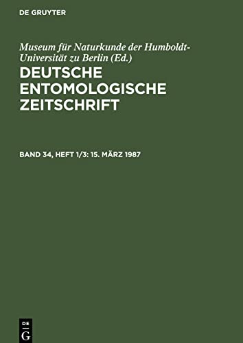 Deutsche Entomologische Zeitschrift, Band 34, Heft 1/3, 15. März 1987