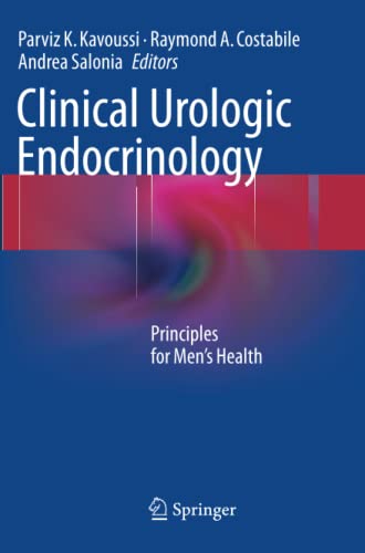 Clinical Urologic Endocrinology: Principles for Men’s Health