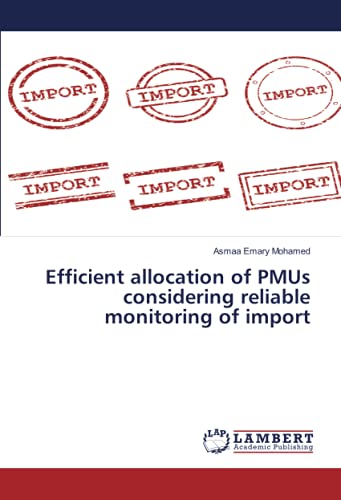 Efficient allocation of PMUs considering reliable monitoring of import