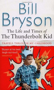 The Life And Times Of The Thunderbolt Kid