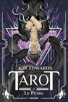 Tarot. Vol. 2. Le Pendu