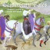 Canterbury Tales: Chaucer's World in Words and Music