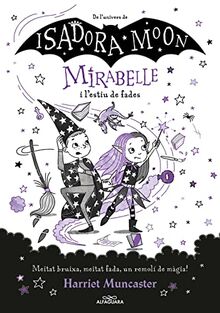 Mirabelle 6 - Mirabelle i l'estiu de fades (Harriet Muncaster, Band 6)