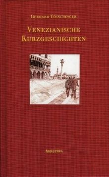 Venezianische Kurzgeschichten