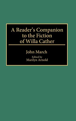 A Reader's Companion to the Fiction of Willa Cather