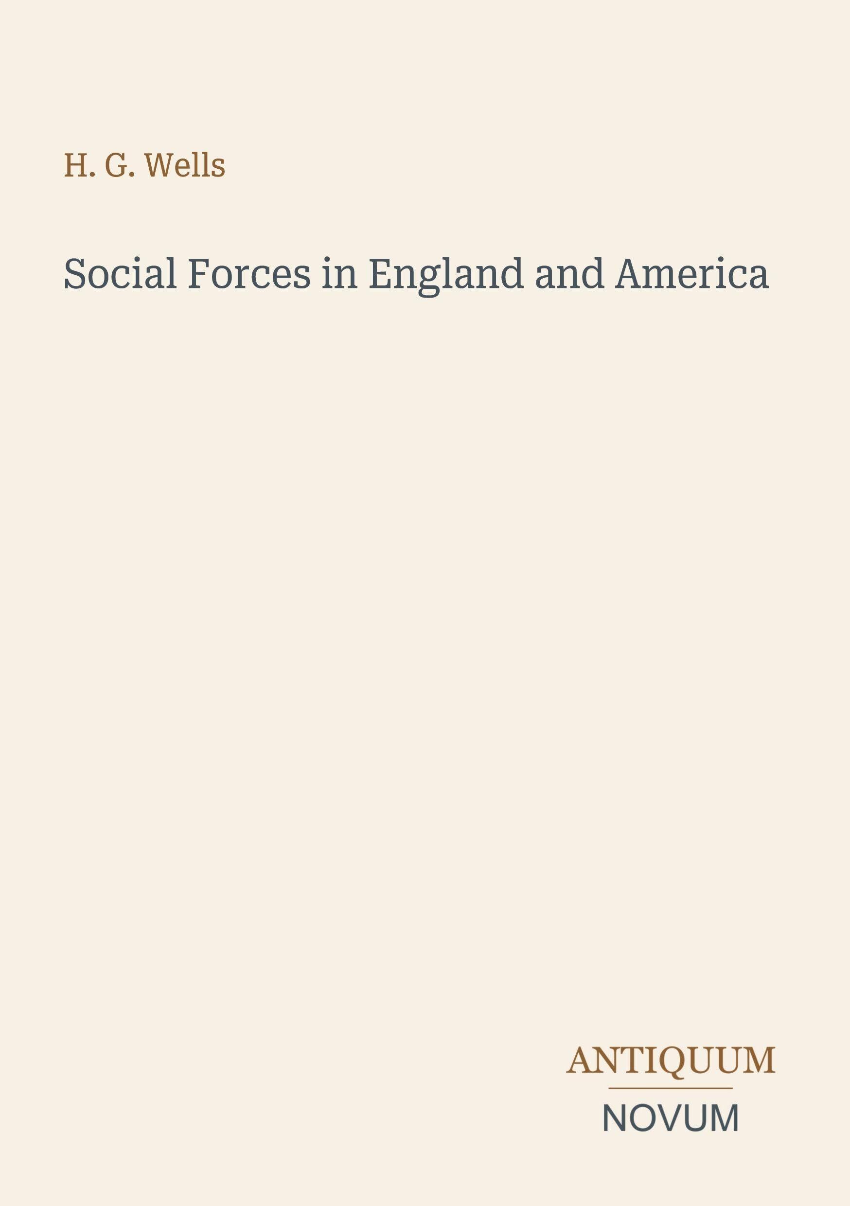 Social Forces in England and America