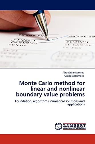 Monte Carlo method for linear and nonlinear boundary value problems: Foundation, algorithms, numerical solutions and applications
