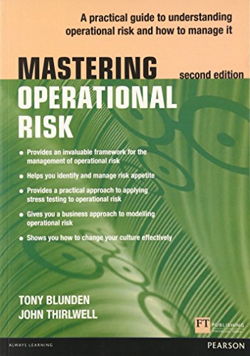 Tony Blunden Blunden, T, Mastering Operational Risk